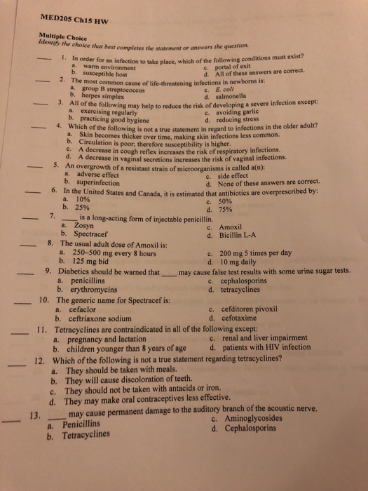 MED205 Ch15 Hw Multiple Choice Identify the choice that best completes the statement or answers the question. I. In order for