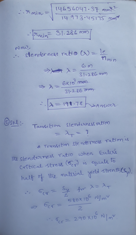 580x 100 N/m admin= 14656047-37 mmx? 14 973.45175 mm -farmin= 31.286 mm Now, stenderness ratio = le Amin 6m y = 31-286 mm 6x1