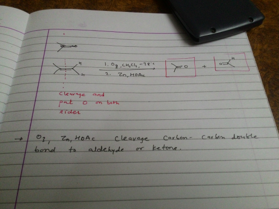 1.02, CH, Cl₂,- 7800 2. 20, HOAC Cleavage put o fider and on both Carsen double 3, Zn, HOAC Cleavage Carbon band to aldehyde