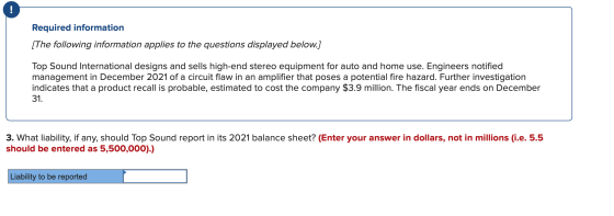 Required information [The following information applies to the questions displayed below.] Top Sound International designs an