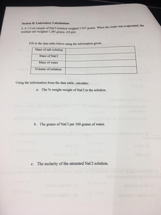 Section Laboratory Caleulations LA 30 ml sample of NaCl solution was 957 orams. When the water was evaporated, the residual s