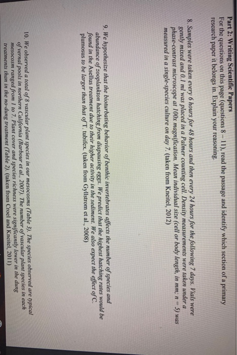 Part 2: Writing Scientific Papers For the questions on this page (questions 8 - 11), read the passage and identify which sect
