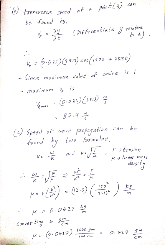 point C) (b transverse speed of be found by, can a Differentiate y relative =035)5) c150x COS +2513t is - Since maximum value
