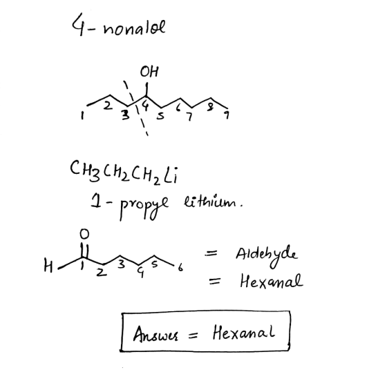 4- nonalol OH 2 CH2Ch2CH2i 2 = HexanaL