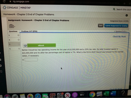 e ng.cengage.com tatici Esge ATS A357932470588. SEN 37813379110 CENGAGE MINDTAP Q Search this cours Homework - Chapter 3 End