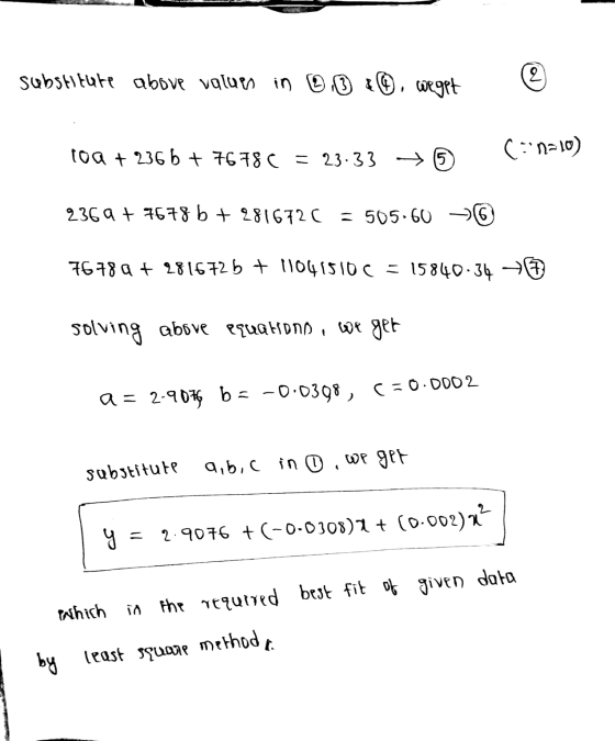 G substitute above values in 0.3 . weget 외 coa + 236 b + 7678C = 23.33 → Czrn=10) 236 9 + 7678 b + 2816720 = 505.60 (6 76789