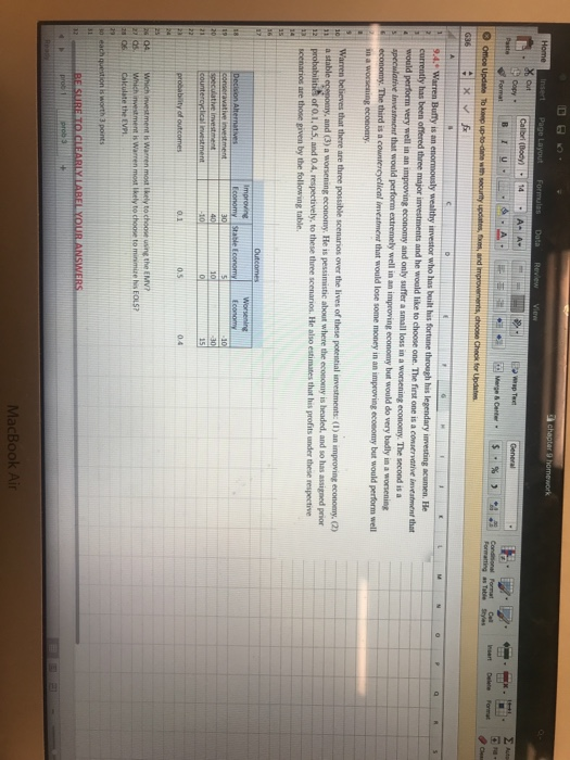 Chapter 9 homework Home insert X Out Page Layout Formulas Carbon - 14 Data Review View LG әр Test General Format UPM Merge Ce