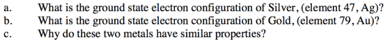 What is the ground state electron configuration of