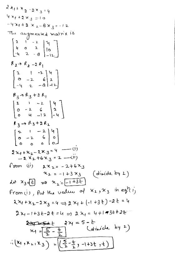 auth2-2*3=4 *y+223-10 -424+2 X2-8X3 = -12 The augmented matrix is 12 - 2147 4 0 2 o Lu 2 -0 1-12] R2 R₃ -2R, 12 1-2147 1-4 2