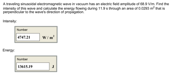 A traveling sinusoidal electromagnetic wave in vacuum has an electric field amplitude of 68.9 V/m. Find the intensity of this
