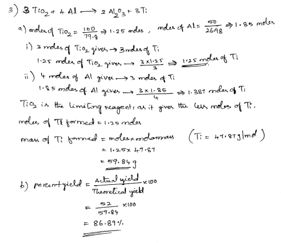 125 mo 3) 3 TiO2+ + Al - 2 ALO3 + 37: a) moles of Tio2 = 100 ) 1125 moles, moles of Al= ora 1.85 moles ;) 3 moles of Tiog giv