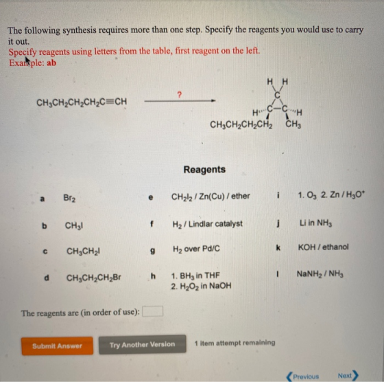 The following synthesis requires more than one step. Specify the reagents you would use to carry it out. Specify reagents usi