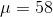 u=58