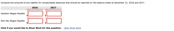 Compute the amounts of any liability for compensated absences that should be reported on the balance sheet at December 31, 20