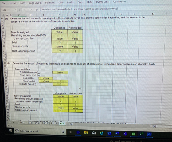 File Home Insert Page Layout Formulas Data Review View Help DYMO Label QuickBooks 0122 Which of the three methods do you thin