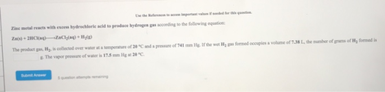Use the References to access Important valees If needed for this qeesclon reacts with excess hydrochloric acid to produce hyd