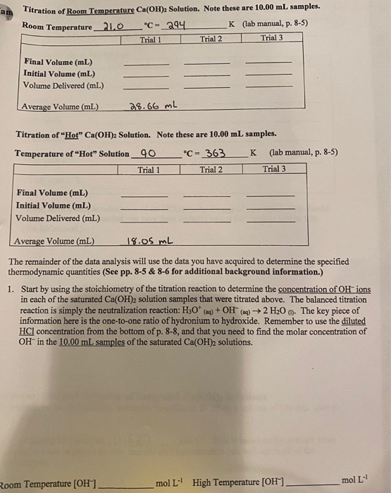Titration of Room Temperature Ca(OH)2 Solution. Note these are 10.00 mL samples. Room Temperature_210 C294 K (lab manual, p.
