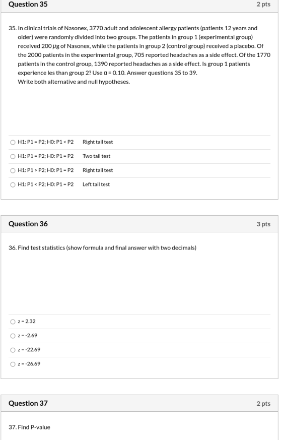 Question 35 2 pts 35. In clinical trials of Nasonex, 3770 adult and adolescent allergy patients (patients 12 years and older)