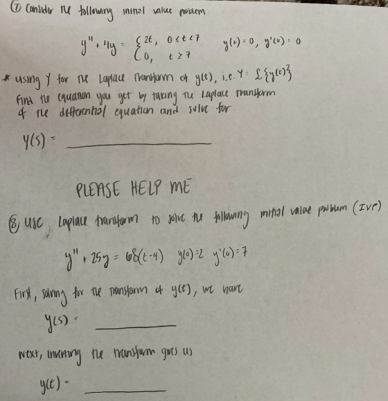 ( Consider the following innal value problem 4 +44 - Get Outl7 g(0) = 0, yo) = 0 I Co t 27 * using y for the Laplace Transt