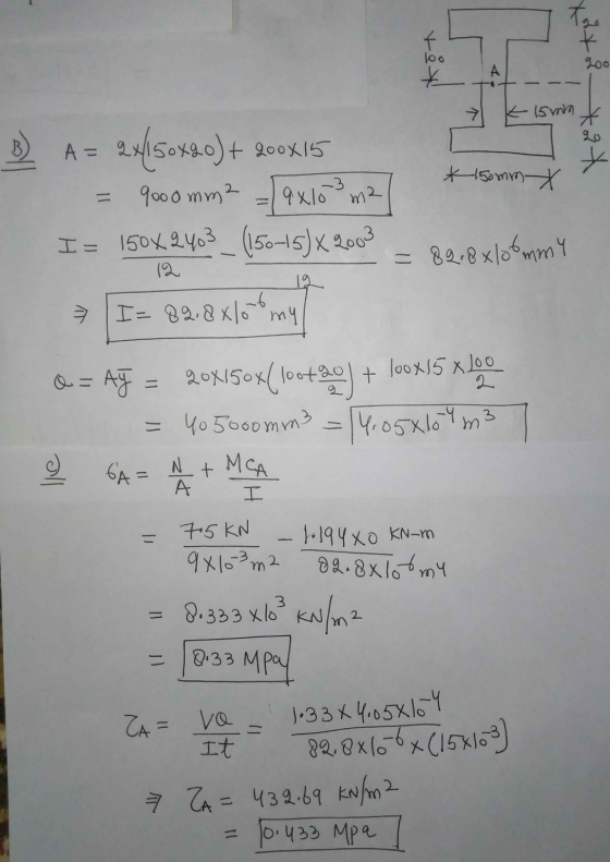 To 10o 4 * 200 K 15min toot + 200x15 x 150mm X B) A= 2x150x20) + 9000 mm2 9x103 m2 I= 150X2403_ (150–15] x 2003 = 82.8x106mmy