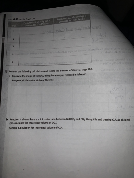 DABLE4.2 Data for Boyles Law Pressure of Co, when Syringe is Decreased by 1/2 of Volume Pressure of co, when Syringe is Decr
