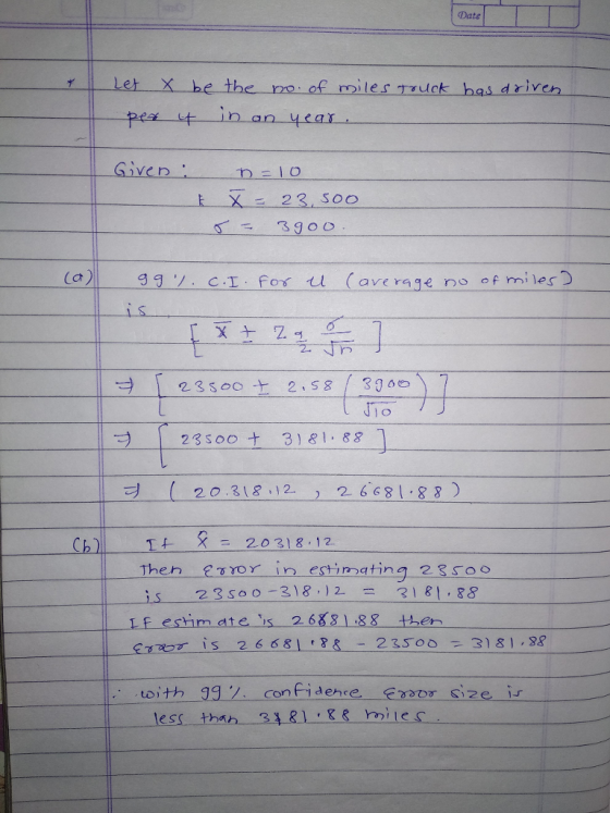 のate 1 Let X be the no of miles truck has driven Pea an year Given n i S 23soo 3181, 88 寸( 20.318,12. ) 2668|-88) = 20318,12