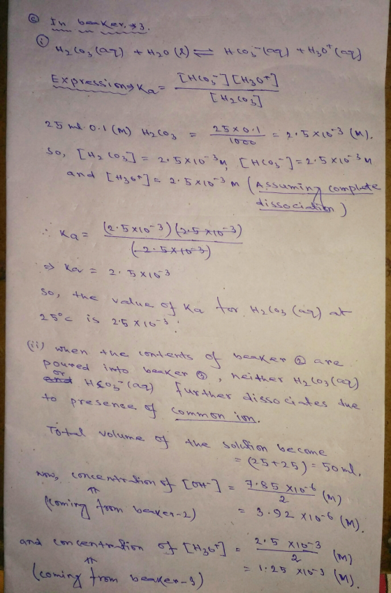 @ In beaker, 3. Hylo, (a) + H2O (2) Hojla) + H₂0 (ar) Expressions - Hon] [H3O+] [Halog] 25 me. o.1 (M) H₂CO = 2500l = 2.5x18
