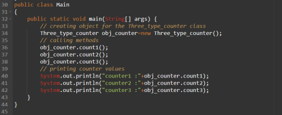 30 public class Main 31{ public static void main(String [] args) { //creating object for the Three_type_counter class Three_t