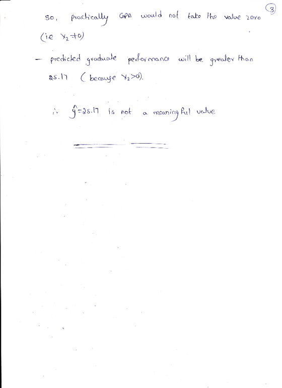 So, practically CPA would not take the value 2070 (ie X₂70) predicted graduate perler mance will be greater than as.17 C beca