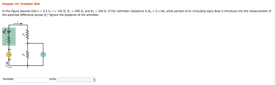 In the figure assume that epsilon = 3.5 V, r = 140
