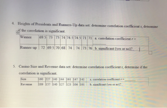 4. Heights of Presidents and Runners-Up data set: determine correlation coefficient r, determine of the correlation is signif