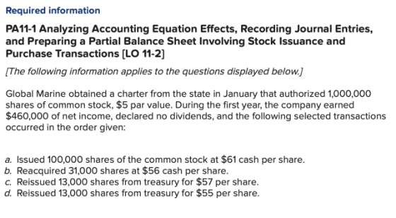 Required information PA11-1 Analyzing Accounting Equation Effects, Recording Journal Entries, and Preparing a Partial Balance