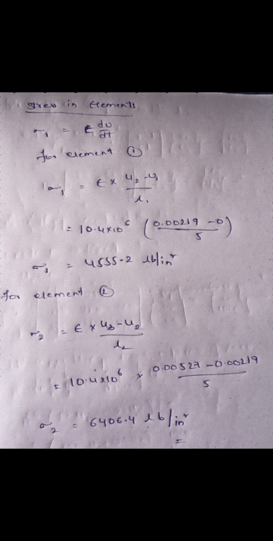 Elut stres in Elements - EH do for element olm Ex 4.0 = 10.4x10C (0.002-) a = 4555-2 Iblis for element ① -Exug-u 0.0052 -0.00