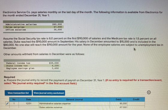 Electronics Service Co. pays salaries monthly on the last day of the month. The following information is available from Elect