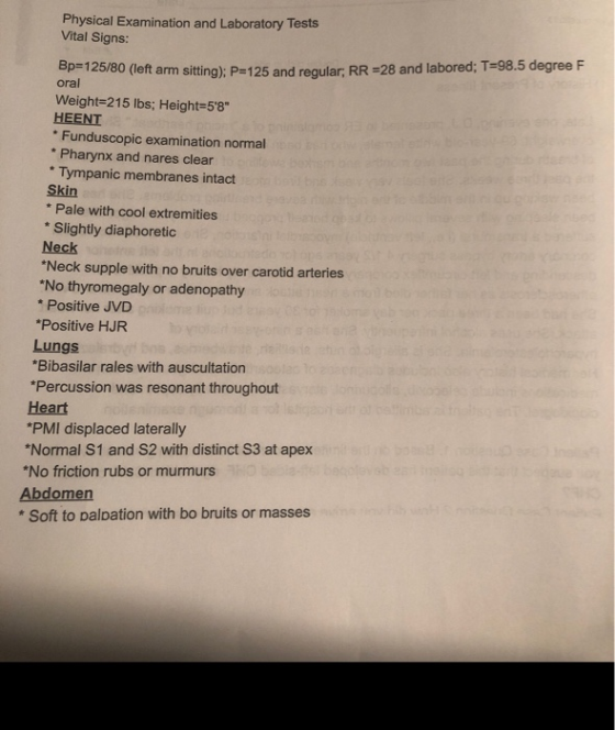 Physical Examination and Laboratory Tests Vital Signs: Bp-125/80 (left sitting); P-125 and regular; RR =28 and labored; T -98