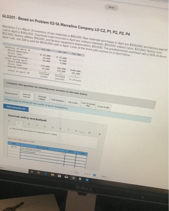 Sed GLO201 - Based on Problem 02-1A Marcelino Company LO C2, P1, P2, P3, P4 Marcelino Cos March 31 inventory of raw material