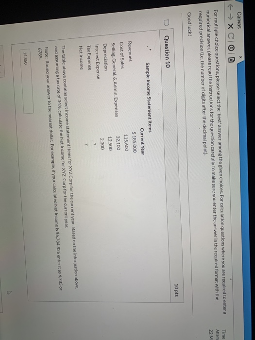 Canvas 4 → XCIO Time Attem 22M For multiple choice questions, please select the best answer among the given choices. For ca