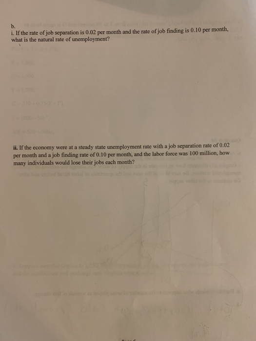 b. i.If the nate of job separation is 0,02 per month and the rate of job finding is 0.10 per month, what is the natural rate
