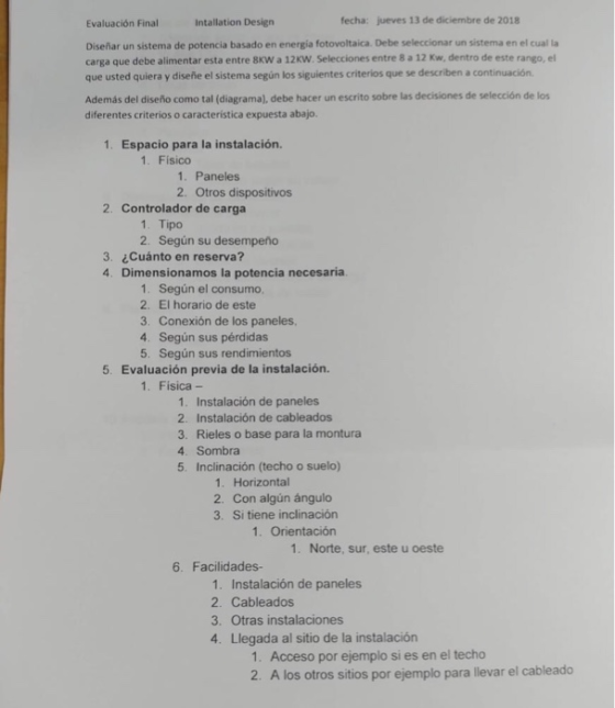 fecha: jueves 13 de diciembre de 2018 Intallation Design Evaluación Final Diseñar un sistema de potencia basado en energia fo