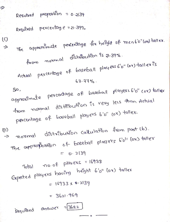 Repoved Percentage=21.39% The appimde P Acual pexcentoge of baseball playexs o (ov)tallex Ps 63.34% Oppvatm 4som mal dtPuon s vexy leis than Actual pexcuntage of boseball playesbo) tallexr. 2(39 Total o of play exs16933 Gapeted playexs havfrg hegbt 6o lox) taller = 16733 x จ.2139 3621 .169