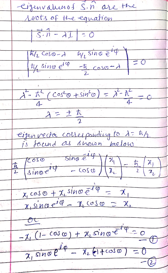 eigenvalues of S. ñ are the seots of the equation 75. ñ- dll zo Tül2 Caso-d we sino e 4 t ty singer at coso-xl do tal ( Cosio