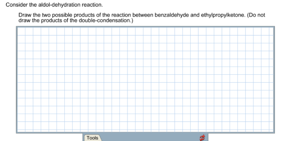 Consider the aldol-dehydration reaction Draw the two possible products of the reaction between benzaldehyde and ethylpropylke