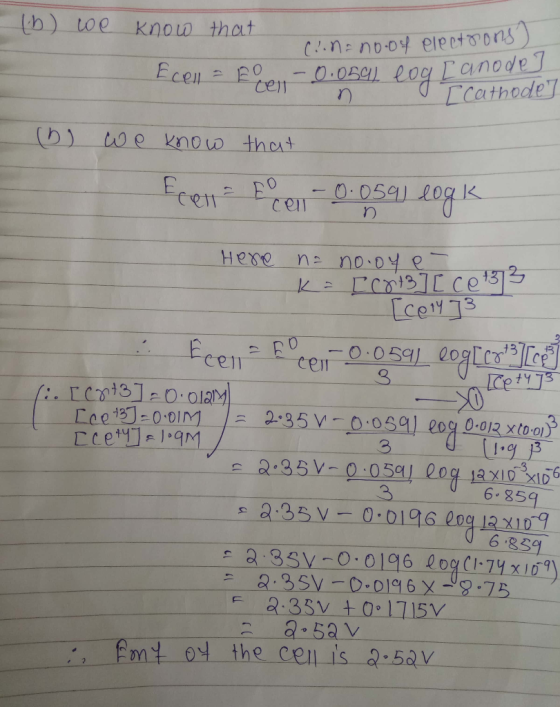 (b) we know that (..Na noof electrons) Ecell - Erp-0.054) log I anode I cathode] ce () we know that Eccell Eren -0.059) logk