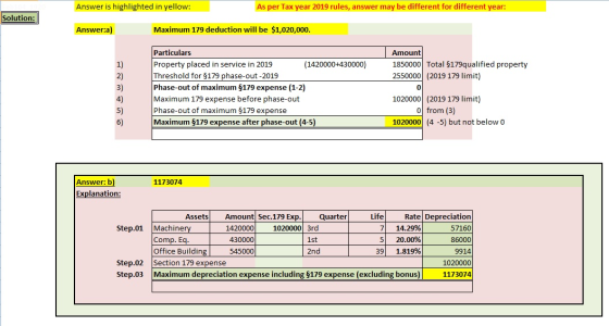 Answer is highlighted in yellow: As per Tax year 2019 rules, answer may be different for different year: Solution: Answer:a)