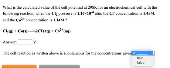 What is the calculated value of the cell potential at 298K for an electrochemical cell with the following reaction, when the