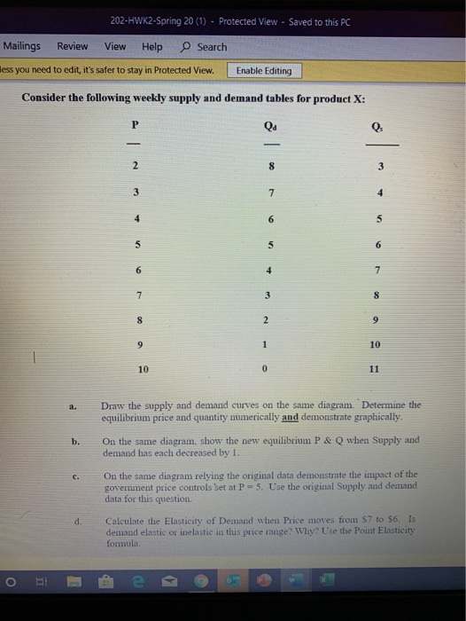 202-HWK2-Spring 20 (1) - Protected View - Saved to this PC Mailings Review View Help Search less you need to edit, its safer