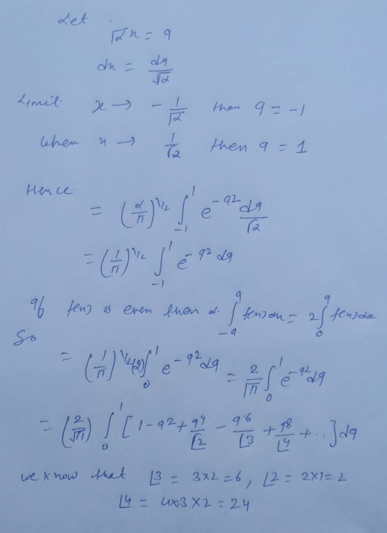 e-9dg Let 2n = 9 du = رله Limit x then q =-) When n Ta then q = Hence 92 (4) R 92 dg = (Grus é 9 96 ten is even then fensan=