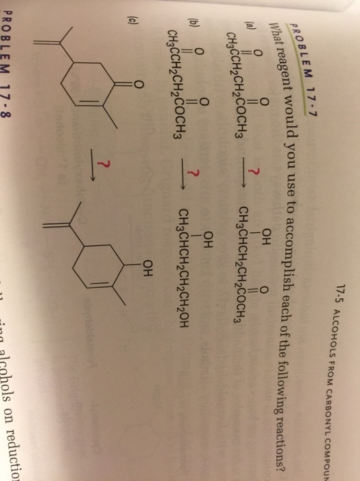 What reagent would you use to accomplish each of t