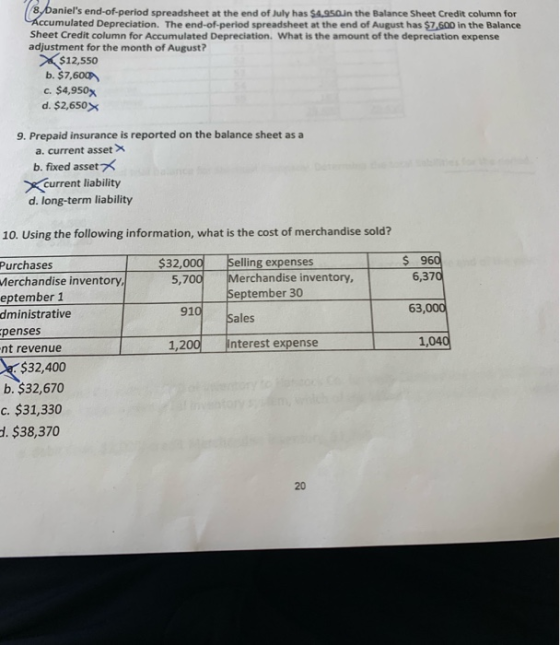 1/8, Daniels end-of-period spreadsheet at the end of July has SASSOn the Balance Sheet Credit column for Accumulated Depreci