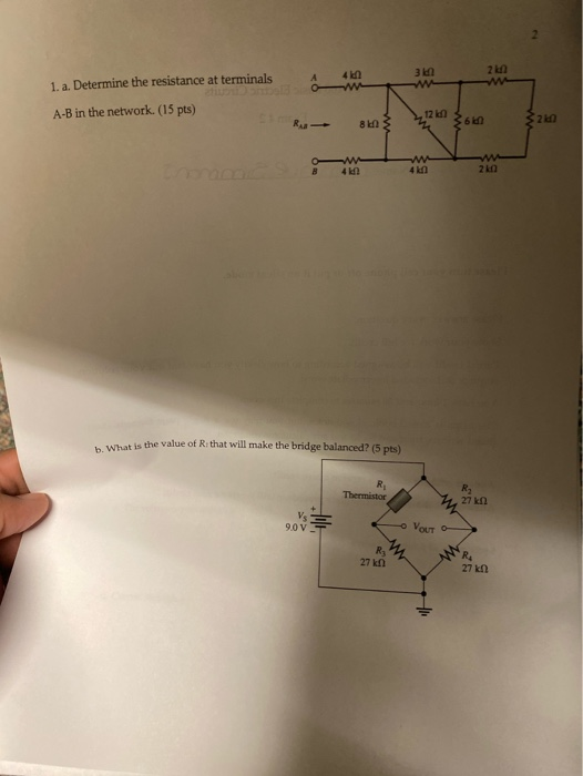 2 1. a. Determine the resistance at terminals A-B in the network. (15 pts) What is the value of R that will make the bridge b